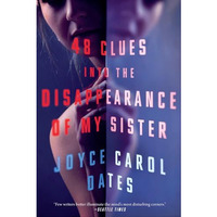 48 Clues into the Disappearance of My Sister [Hardcover]