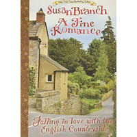 A Fine Romance: Falling In Love With The English Countryside [Hardcover]