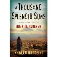 A Thousand Splendid Suns [Hardcover]