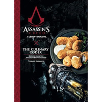 Assassin's Creed: The Culinary Codex [Hardcover]