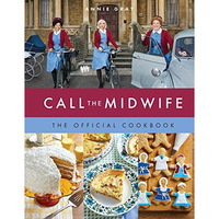 Call the Midwife the Official Cookbook [Hardcover]