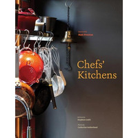 Chefs' Kitchens [Hardcover]