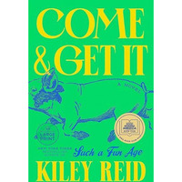 Come and Get It [Paperback]