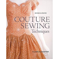 Couture Sewing Techniques, Revised and Updated [Paperback]