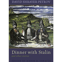 Dinner With Stalin And Other Stories (library Of Modern Jewish Literature) [Hardcover]