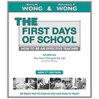 First Days Of School: How To Be An Effective Teacher [Paperback]