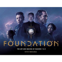 Foundation: The Art and Making of Seasons 1 & 2 [Hardcover]