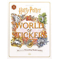 Harry Potter World of Stickers: Art from the Wizarding World Archive [Hardcover]