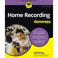 Home Recording For Dummies [Paperback]