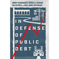 In Defense of Public Debt [Hardcover]