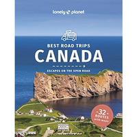 Lonely Planet Best Road Trips Canada 3 [Paperback]