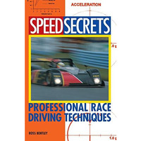 Speed Secrets: Professional Race Driving Techniques [Paperback]