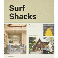 Surf Shacks Volume 2 [Hardcover]