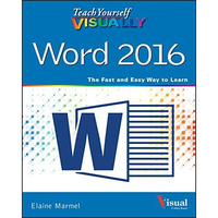 Teach Yourself VISUALLY Word 2016 [Paperback]