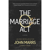 The Marriage Act: A Novel [Hardcover]