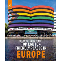 The Rough Guide to Top LGBTQ+ Friendly Places in Europe [Paperback]