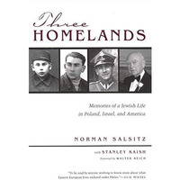 Three Homelands: Memories Of A Jewish Life In Poland, Israel, And America (relig [Hardcover]