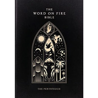 Word on Fire Bible (Volume 3): the Pentateuch - Paperback [Paperback]