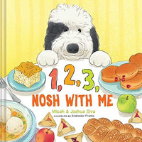 1, 2, 3, Nosh With Me [Hardcover]