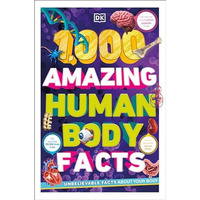 1,000 Amazing Human Body Facts [Paperback]