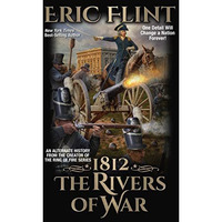 1812: The Rivers of War [Paperback]