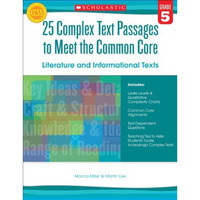 25 Complex Text Passages to Meet the Common Core: Literature and Informational T [Paperback]