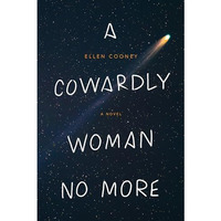 A Cowardly Woman No More [Paperback]