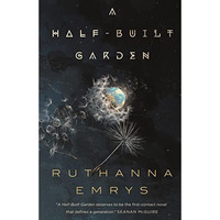 A Half-Built Garden [Paperback]