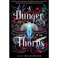 A Hunger of Thorns [Paperback]