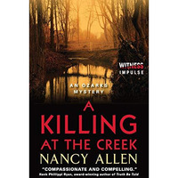 A Killing at the Creek: An Ozarks Mystery [Paperback]