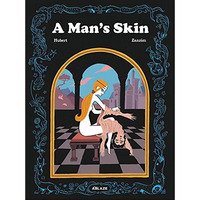 A Man's Skin [Hardcover]