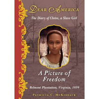 A Picture of Freedom (Dear America) [Hardcover]