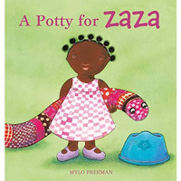 A Potty for Zaza [Hardcover]