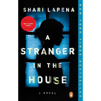 A Stranger in the House: A Novel [Paperback]