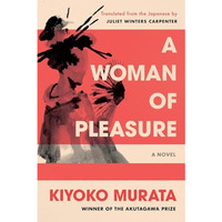 A Woman of Pleasure: A Novel [Paperback]