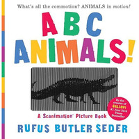 ABC Animals!: A Scanimation Picture Book [Hardcover]