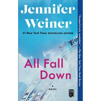 All Fall Down: A Novel [Paperback]