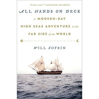 All Hands on Deck: A Modern-Day High Seas Adventure to the Far Side of the World [Hardcover]