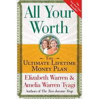 All Your Worth: The Ultimate Lifetime Money Plan [Paperback]