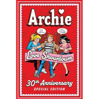 Archie: Love Showdown 30th Anniversary Edition [Paperback]