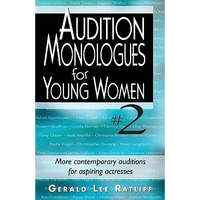 Audition Monologues For Young Women #2: More Contemporary Auditions For Aspiring [Paperback]