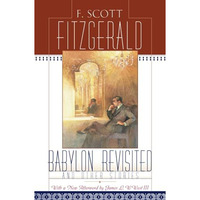 Babylon Revisited: And Other Stories [Paperback]