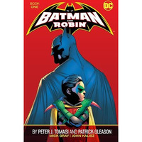 Batman and Robin by Peter J. Tomasi and Patrick Gleason Book One [Paperback]