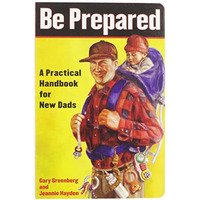 Be Prepared: Be Prepared [Paperback]