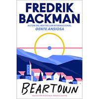 Beartown \ (Spanish edition) [Paperback]