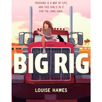 Big Rig [Hardcover]