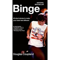 Binge: 60 stories to make your brain feel different [Paperback]