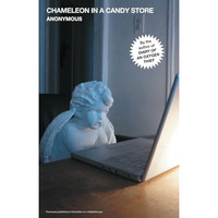 Chameleon in a Candy Store [Paperback]