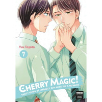 Cherry Magic! Thirty Years of Virginity Can Make You a Wizard?! 07 [Paperback]