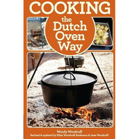 Cooking the Dutch Oven Way [Paperback]